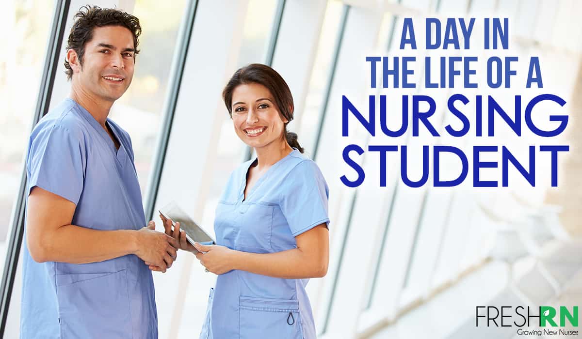 A Day in the Life of A Nursing Student