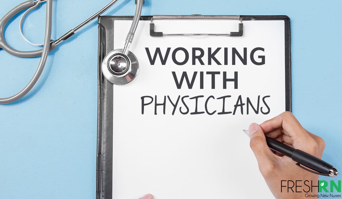 Working With Physicians