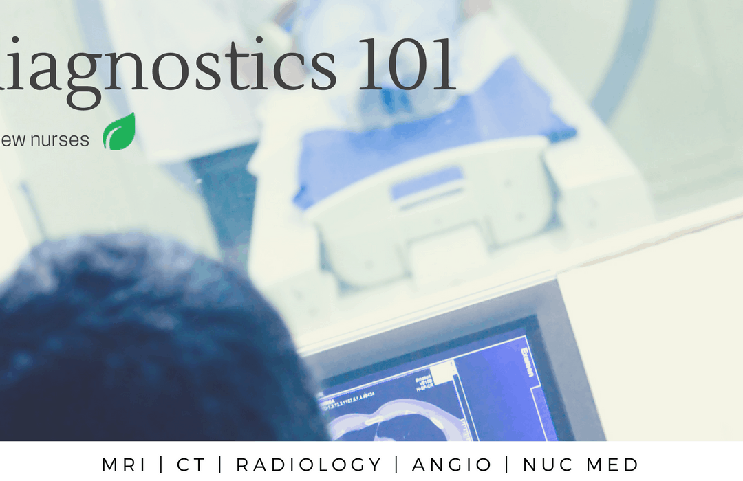 Diagnostics for New Nurses