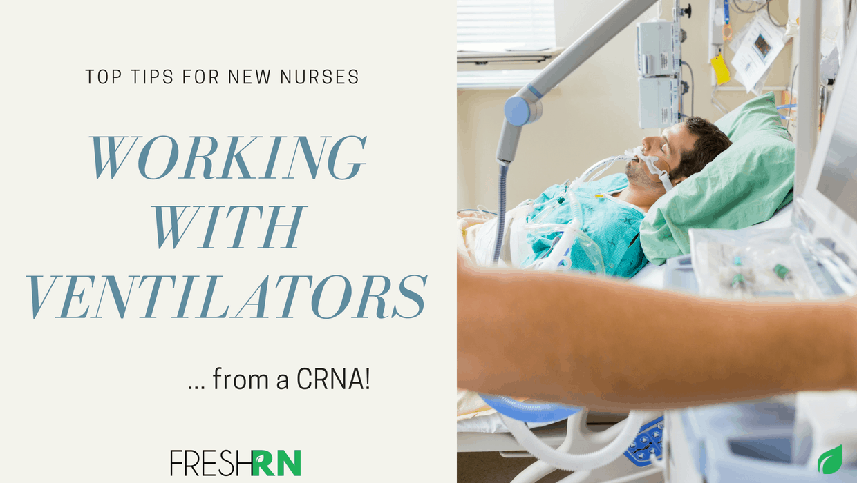 Top Tips for New Nurses Working With Ventilators