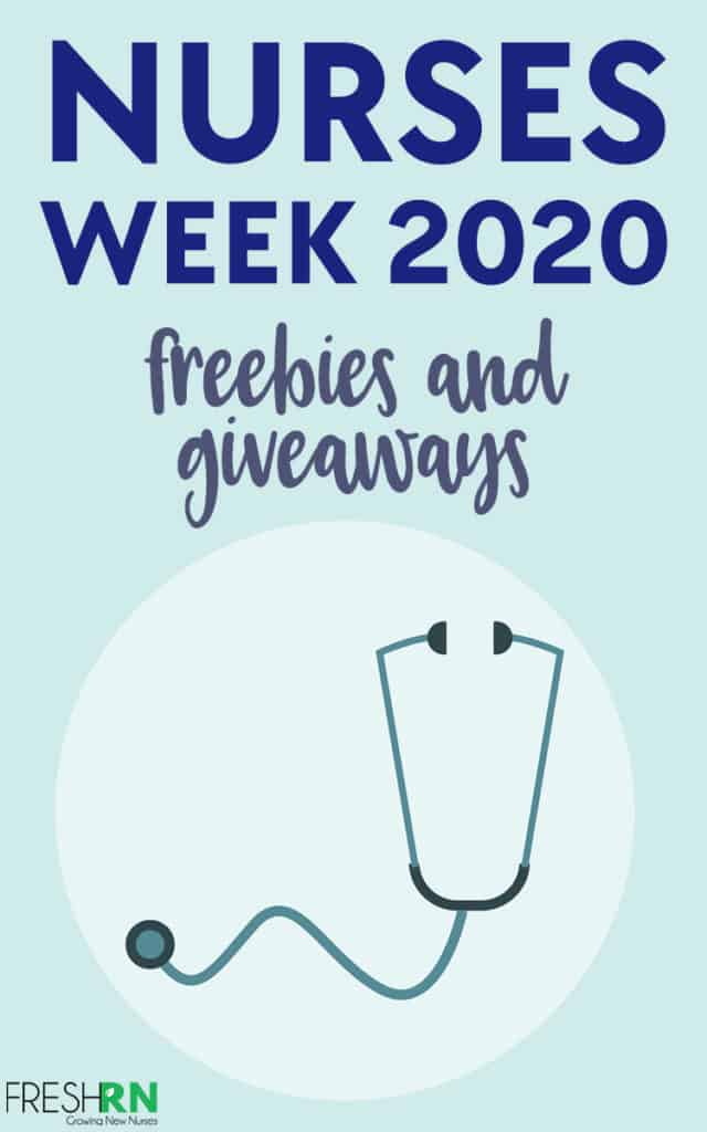 2020 Nurses Week Giveaway and Freebies FRESHRN