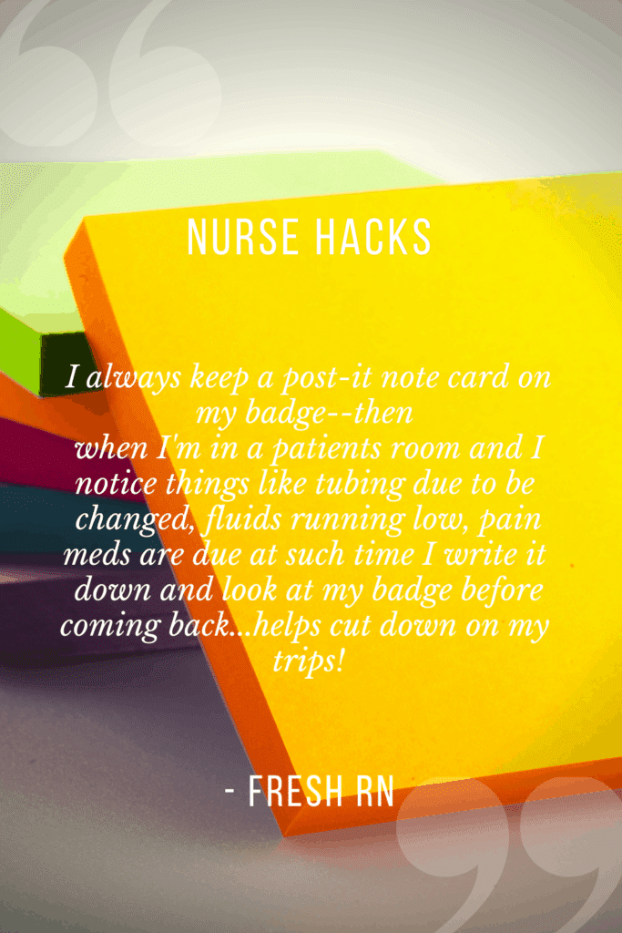 Feel overwhelmed? Try these 16 Nurse Hacks That Will Save Your Sanity. #freshrn #nurse #nurses #nursehacks #newnurse #nursetips