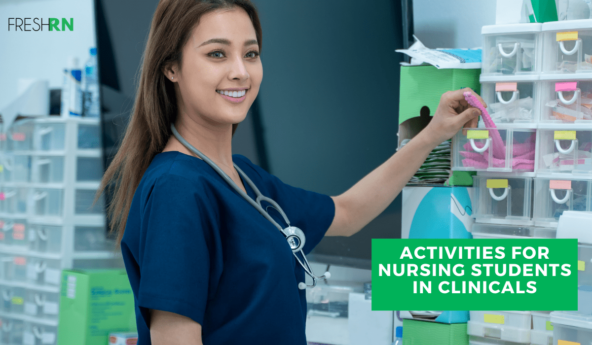 7 Activities for Nursing Students in Clinicals