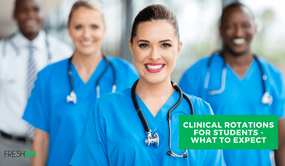 Clinical Rotations for Nursing Students – What to Expect