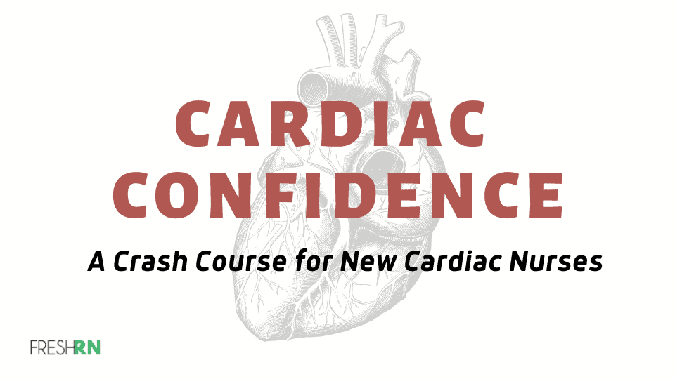 Cardiac Confidence Course