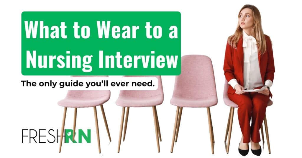 what to wear to a nursing interview