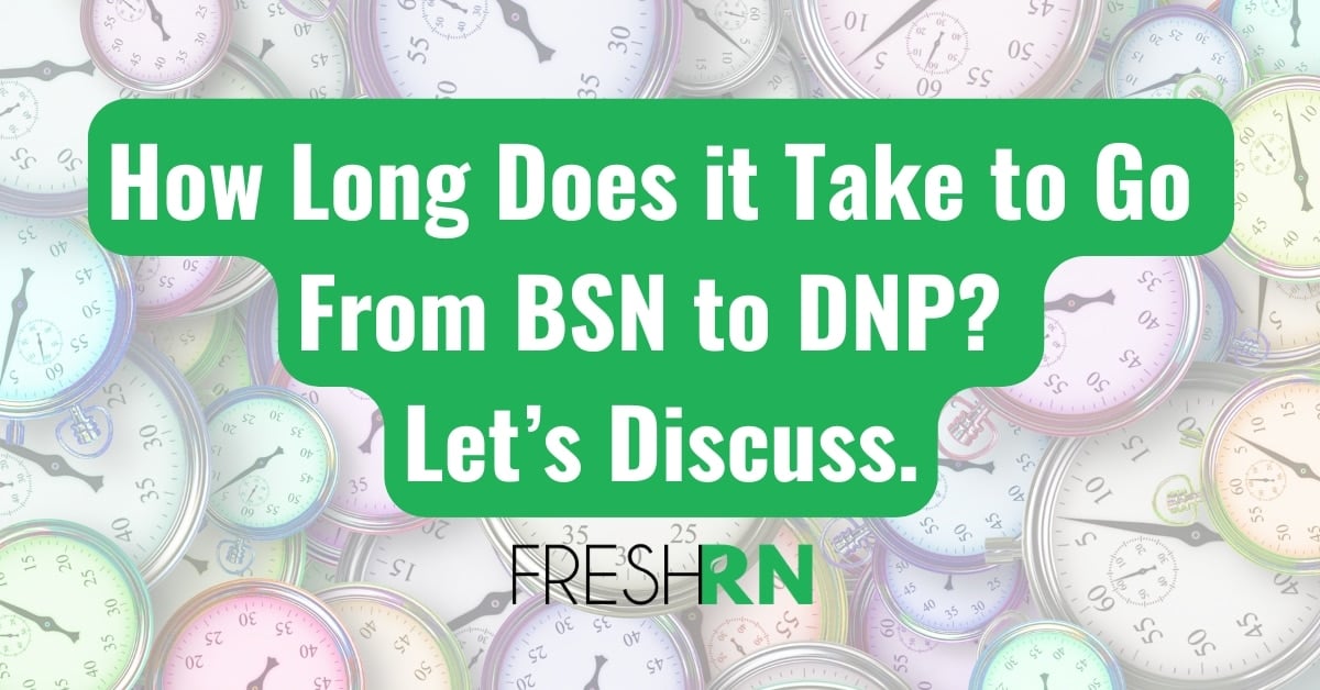 how long does it take to go from bsn to dnp