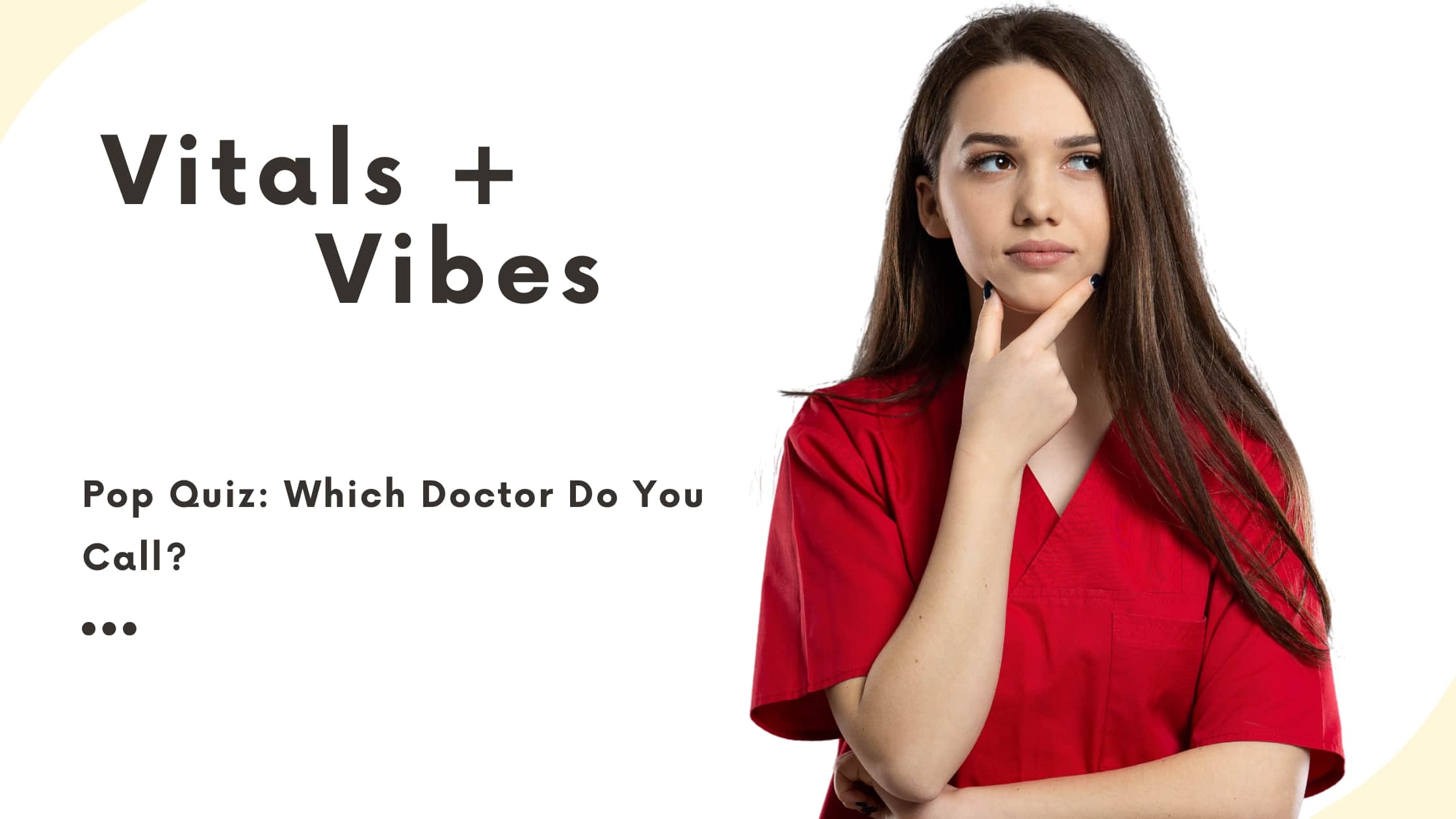 which doctor to call nurses