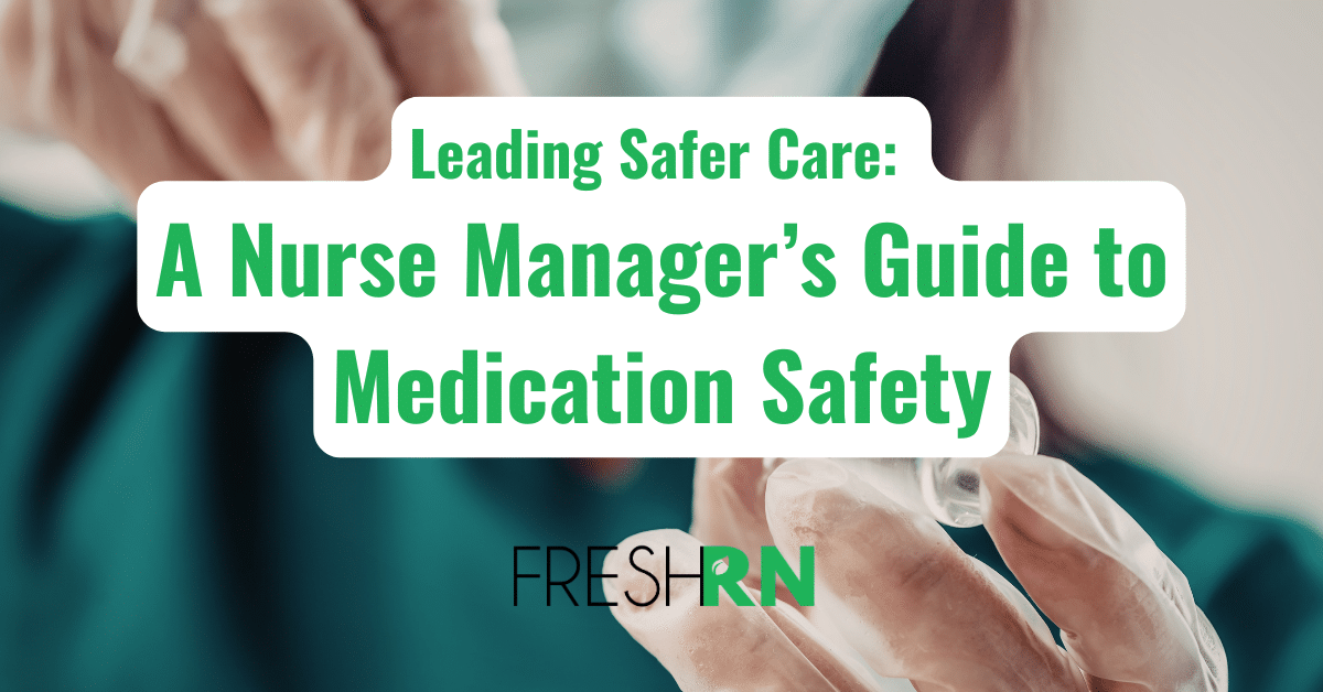 medication safety for nurses